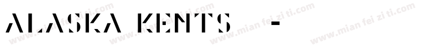 Alaska Kents 字体字体转换